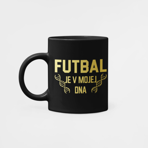 Futbalový Hrnček Futbal je v mojej DNA