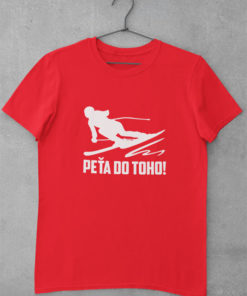 Tričko PEŤA DO TOHO červené